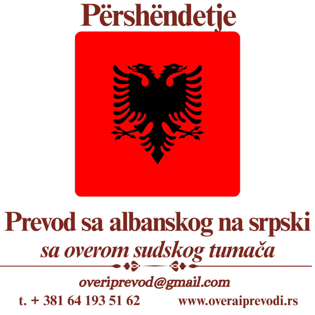 Sudski tumač za albanski jezik u Beogradu – overa i prevod dokumenata